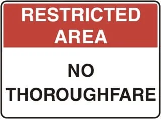 RESTRICTED AREA - NO THOROUGHFARE – Part No. AD 61